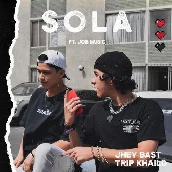 Sola by Jhey Bast