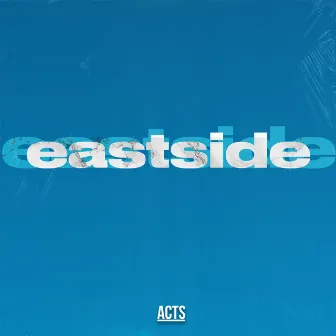 Eastside by Zac Taylor