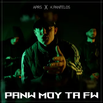 Panw Mou Ta Fw by Aprs