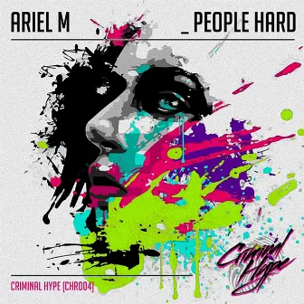 People Hard by Ariel M