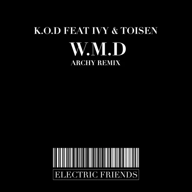 W.M.D feat Ivy & Toisen - Audio Factory Mix