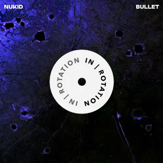 Bullet by NuKid