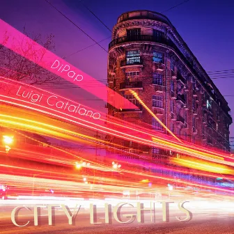 City Lights by Luigi Catalano