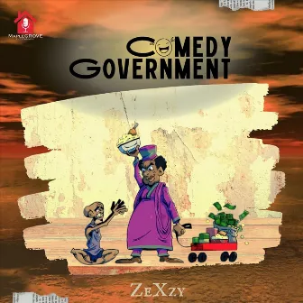 Comedy Government by ZeXzy