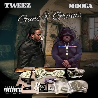 Guns and Grams by Tweez