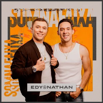 Som na Faixa by Edy e Nathan