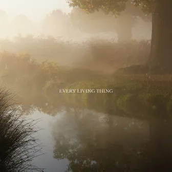 Every Living Thing by Stylus