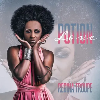 Love Potion by Regina Troupe