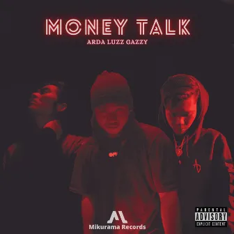 Money Talk by 