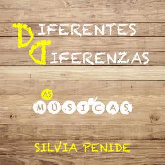 DIFERENTES DIFERENZAS - AS MÚSICAS by Silvia Penide