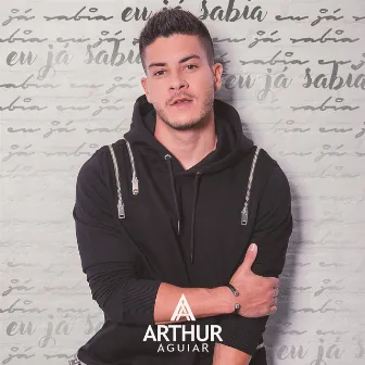 Eu Já Sabia by Arthur Aguiar