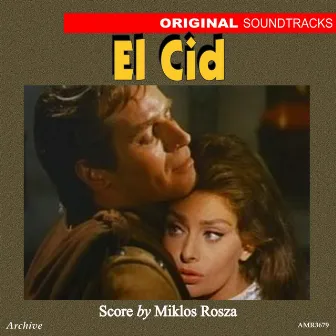 El Cid (Original Motion Picture Soundtrack) by Miklós Rózsa