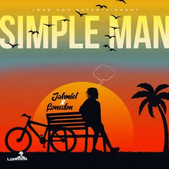 Simple Man by Lone Don