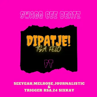 Dipatje by Swagg Cee Beatz