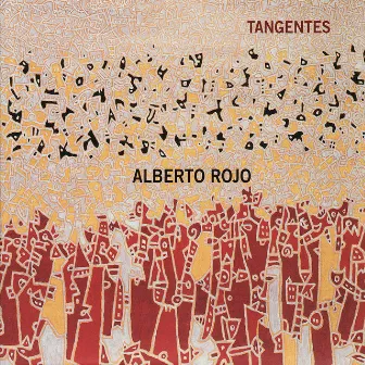 Tangentes by Alberto Rojo