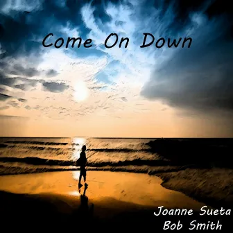 Come On Down by Unknown Artist