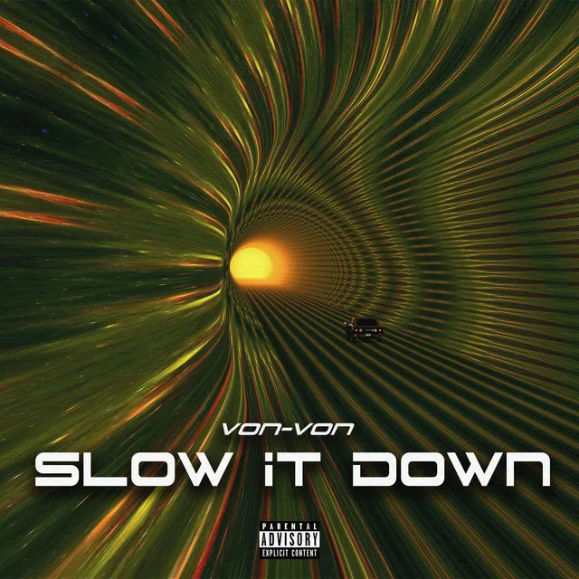 Slow It Down