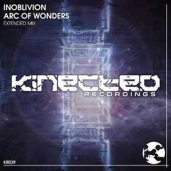 Arc Of Wonders (Extended Mix) by Inoblivion