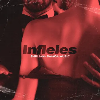 Infieles by Shulian