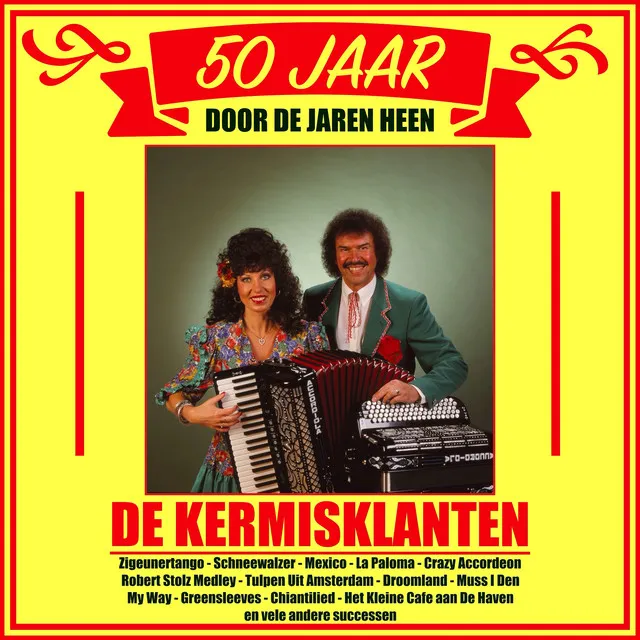 50 Jaar De Kermisklanten Door De Jaren Heen