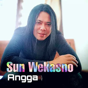 Sun Wekasno by Angga