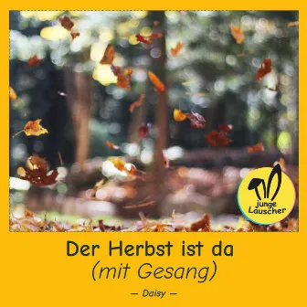 Der Herbst ist da (mit Gesang) by Hans R. Franzke