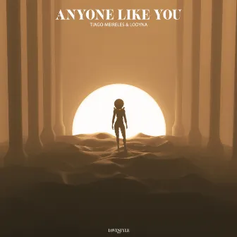 Anyone Like You by Lodyna