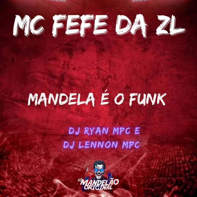 Mandela É o Funk