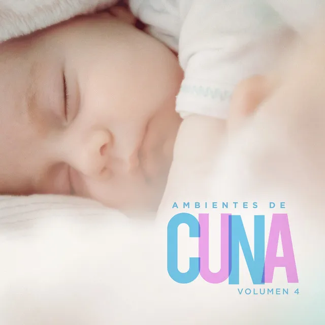 Ambientes de Cuna, Vol. 4