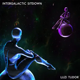 Intergalactic Sitdown by Luzi Tudor