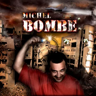 Bombe by Michel