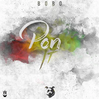 Pon It by BoBo