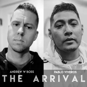 The Arrival by Andrew W. Boss