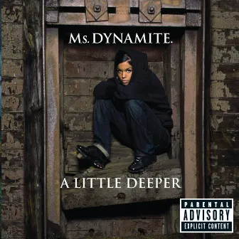 A Little Deeper by Ms. Dynamite