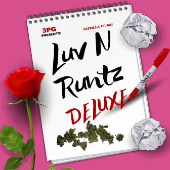 Luv n Runtz Deluxe by 333Zilla