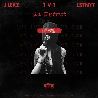 Jay lekz 1v1 by 21 District