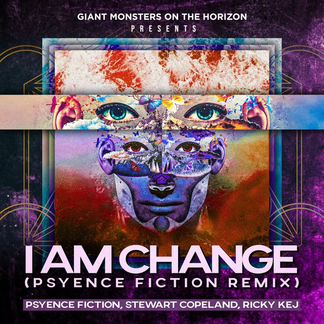 I Am Change - Psyence Fiction Remix