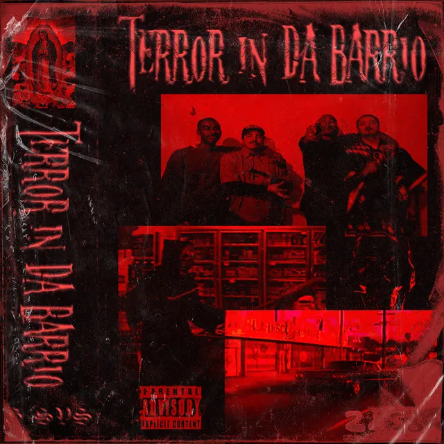 TERROR IN DA BARRIO