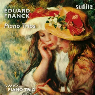 Eduard Franck: Piano Trios by Eduard Franck