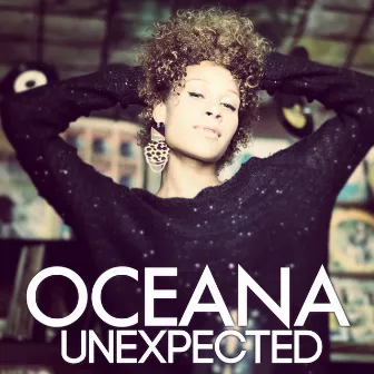 Unexpected by Oceana