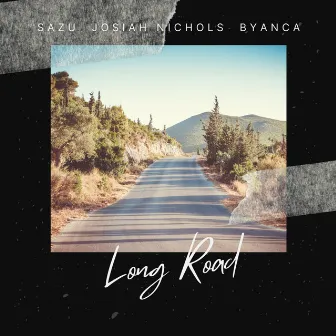 Long Road by BYANCA