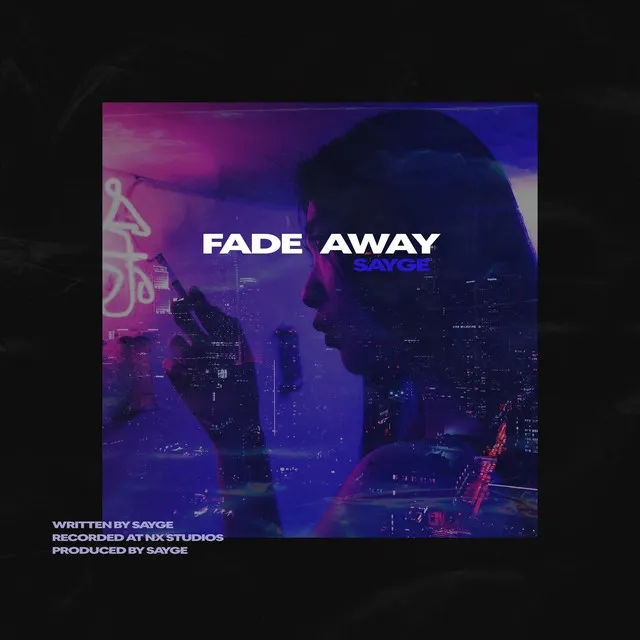 Fade Away