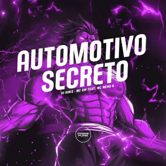 Automotivo Secreto by Dj Diniz