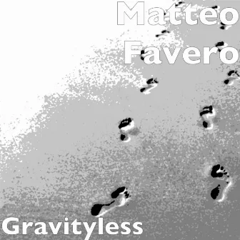 Gravityless by Matteo Favero