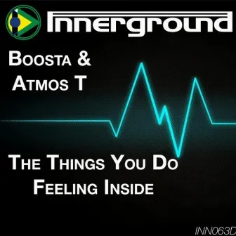 The Things You Do / Feeling Inside by Boosta