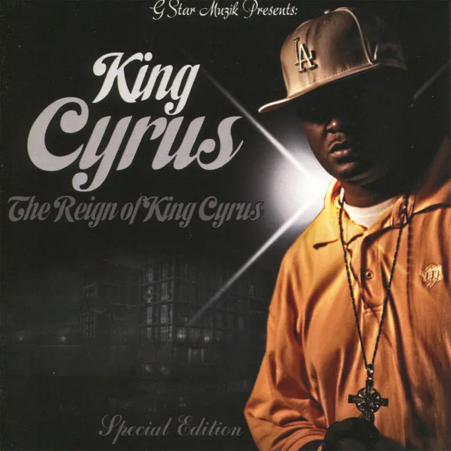 The Reign of King Cyrus (Special Edition)