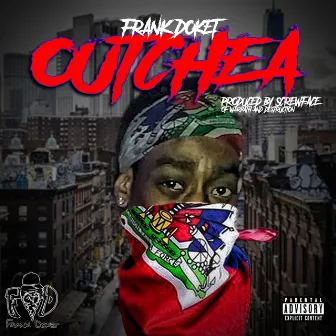 Outchea by Frank Doket