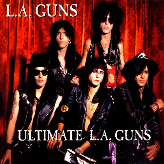 Ultimate L.A. Guns (Re-Recorded) by L.A. Guns