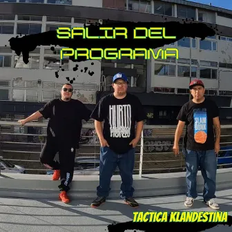 Salir del Programa Tkl by Tactica Klandestina