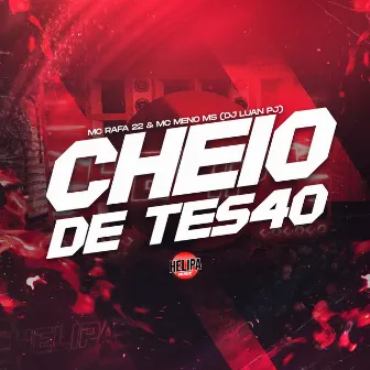 Cheio de Tesão by Mc Menor Da Ms